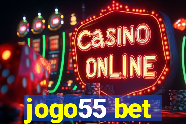 jogo55 bet